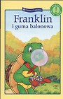 Franklin i guma balonowa