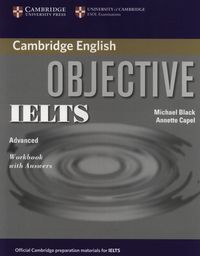 Objective IELTS Advanced Workbook with Answers
