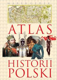 Atlas historii Polski