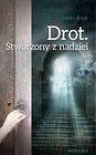 Drot Stworzony z nadziei