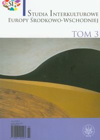 Studia Interkulturowe Europy Środkowo-Wschodniej Tom 3