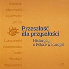 Przeszłość dla przyszłości