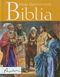Moja ilustrowana Biblia
