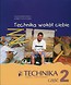Technika wokół ciebie Część 2 Podręcznik