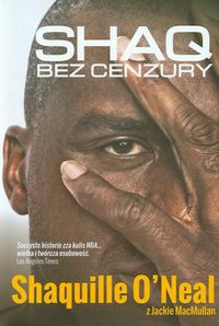 Shaq bez cenzury Shaquille O'Neal