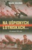 Na uśpionych lotniskach