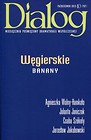 Dialog 2015/10 Węgierskie banany