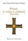 Polacy w walce o wolność 1904 - 1922