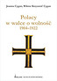 Polacy w walce o wolność 1904 - 1922