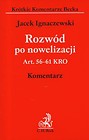 Rozwód po nowelizacji. Komentarz