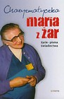 Charyzmatyczka Maria z Żar