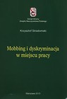 Mobbing i dyskryminacja w miejscu pracy