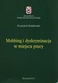 Mobbing i dyskryminacja w miejscu pracy