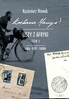 Kochana Maryś Listy z Afryki Tom 1