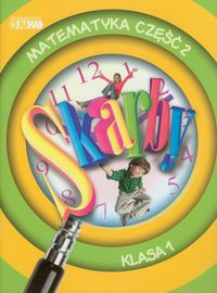 Skarby 1 Matematyka Podręcznik z ćwiczeniami część 2