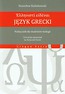 Język grecki Podręcznik dla studentów teologii