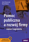Pomoc publiczna a rozwój firmy