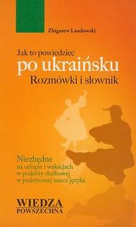 Jak to powiedzieć po ukraińsku