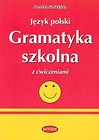 Język polski Gramatyka szkolna z ćwiczeniami