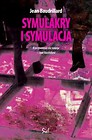 Symulakry i symulacja