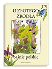 U złotego źródła