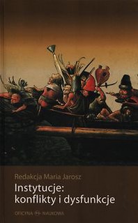 Instytucje: konflikty i dysfunkcje