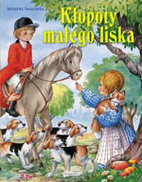 Kłopoty małego liska