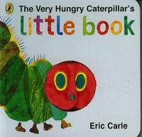 The Very Hungry Caterpillar's Little Book
