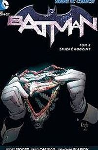 Batman Śmierć rodziny Tom 3