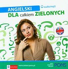 Angielski dla całkiem zielonych