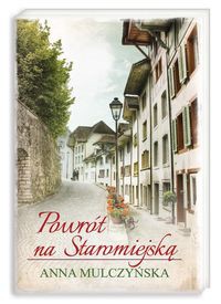 Powrót na Staromiejską