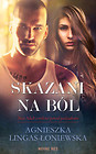 Skazani na ból
