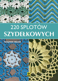 220 splotów szydełkowych