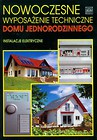 Nowoczesne wyposażenie techniczne domu jednorodzinnego