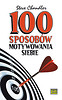 100 sposobów motywowania siebie