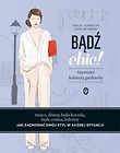 Bądź chic!