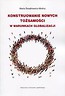 Konstruowanie nowych tożsamości w warunkach globalizacji