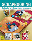 Scrapbooking Zdjęcia w niezwykłej oprawie