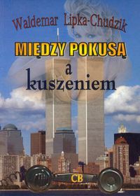 Między pokusą a kuszeniem