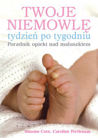 Twoje niemowlę tydzień po tygodniu