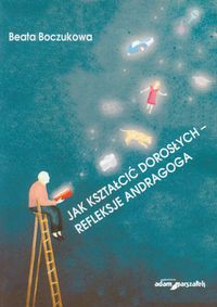 Jak kształcić dorosłych