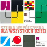 Sztuka współczesna dla wszystkich dzieci
