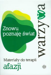 Znowu poznaję świat Warzywa