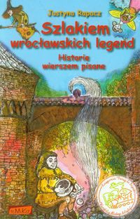 Szlakiem wrocławskich legend