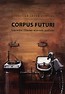 Corpus futuri