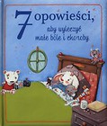 7 opowieści aby wyleczyć małe bóle i choroby