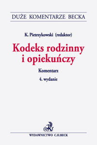 Kodeks rodzinny i opiekuńczy Komentarz