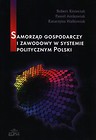 Samorząd gospodarczy i zawodowy w systemie politycznym Polski