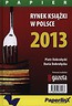 Rynek książki w Polsce 2013 Papier