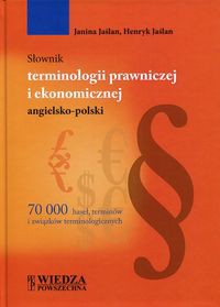 Słownik terminologii prawniczej i ekonomicznej angielsko-polski